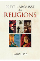 Petit larousse des religions