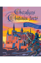 Fantastiques chevaliers et châteaux forts