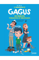 Gagus 30 farces tordantes et inratables