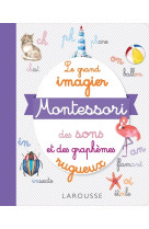 Le grand imagier montessori des sons et des graphèmes