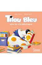 Tilou bleu aime lire à la bibliothèque