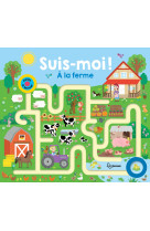 Suis-moi à la ferme