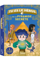 Tu es le héros de la pyramide secrète