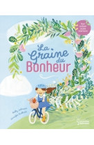 La graine du bonheur