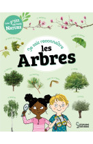 Je sais reconnaître les arbres