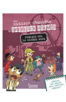 Les cahiers d'enquête de sherlock holmes - panique sur la grande roue