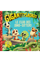 Le club des dinos-sitters