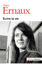 écrire la vie