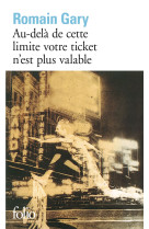 Au-delà de cette limite votre ticket n'est plus valable