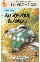 Au revoir blaireau