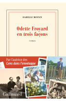 Odette froyard en trois façons