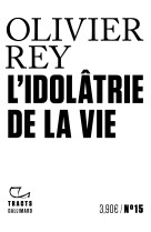 L'idolâtrie de la vie