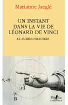 Un instant dans la vie de léonard de vinci