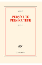 Persécuté persécuteur