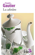 La cafetière et autres contes fantastiques