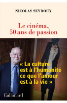 Le cinéma, 50 ans de passion