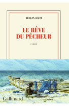 Le rêve du pêcheur