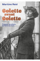 Colette avant colette