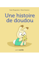 Une histoire de doudou