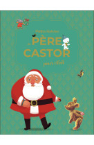 Petites histoires du père castor pour noël