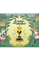 La reine des abeilles