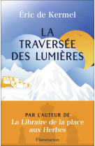 La traversée des lumières