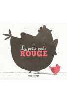 La petite poule rouge