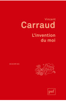 L'invention du moi