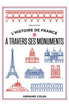 L'histoire de france à travers ses monuments