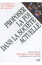 Proposer la foi dans la société actuelle, i