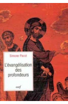 L'evangelisation des profondeurs