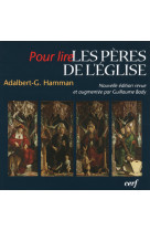 Pour lire les pères de l'eglise