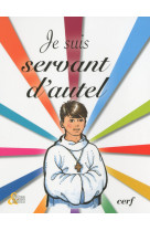 Je suis servant d'autel