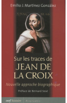 Sur les traces de jean de la croix