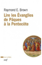 Lire les evangiles de paques a la pentecote