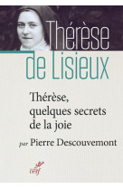 Therese, quelques secrets de la joie