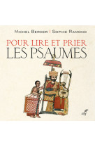 Pour lire et prier les psaumes