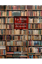 Coffret la bible dans les litteratures du monde