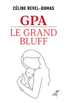 Gpa - le grand bluff