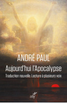 Aujourd'hui l'apocalypse