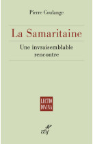 La samaritaine - une invraisemblable rencontre