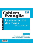 Cahier evangile 194 - la resurrection des morts