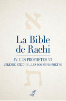 La bible de rachi. iv