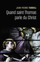 Quand saint thomas parle du christ