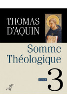 Somme theologique - tome 3