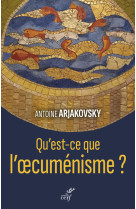 Qu'est-ce que l'oecumenisme ?