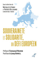 Souverainete et solidarite, un defi europeen