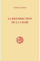 Sc 638, la resurrection de la chair