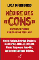 Médire des cons