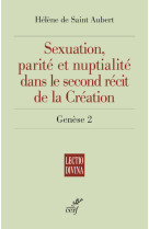 Sexuation, parite et nuptialite dans le second recit de la creation - genese 2